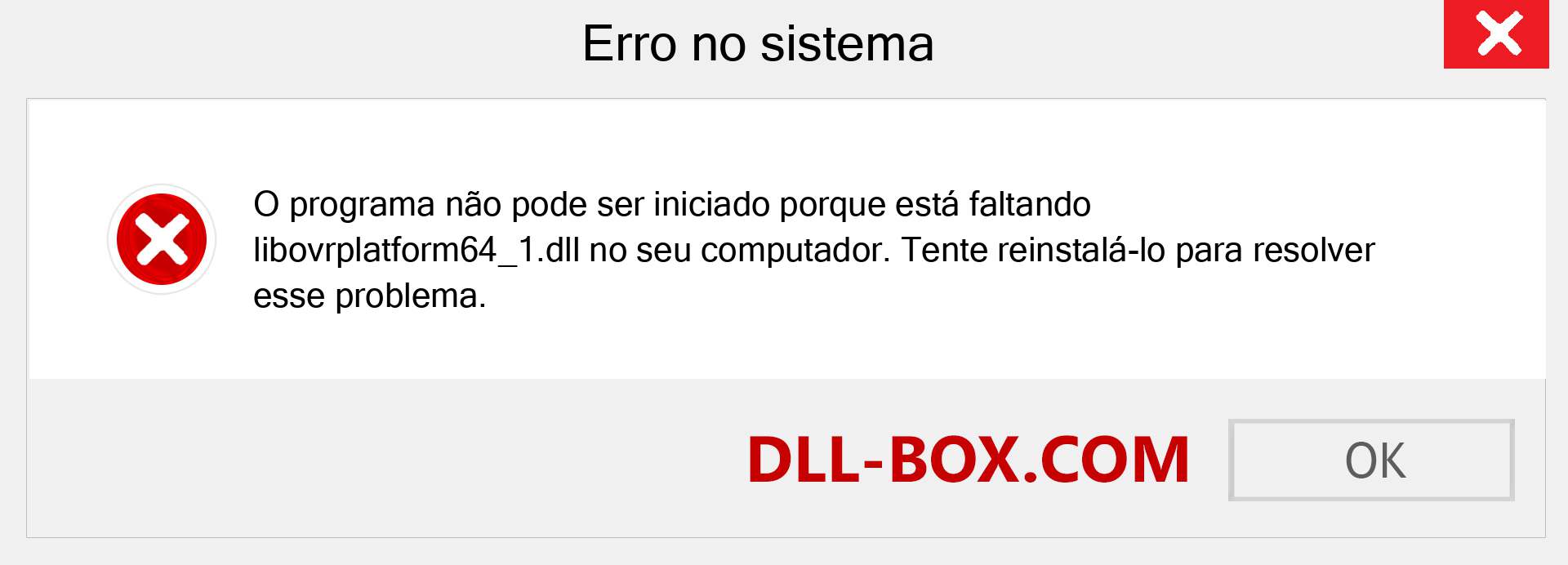 Arquivo libovrplatform64_1.dll ausente ?. Download para Windows 7, 8, 10 - Correção de erro ausente libovrplatform64_1 dll no Windows, fotos, imagens